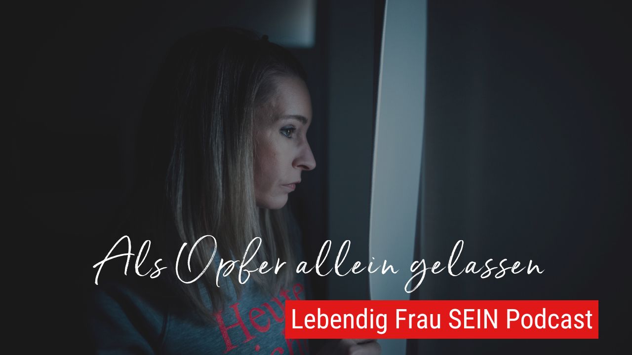 Opferrolle - Missverständnisse, die krank machen