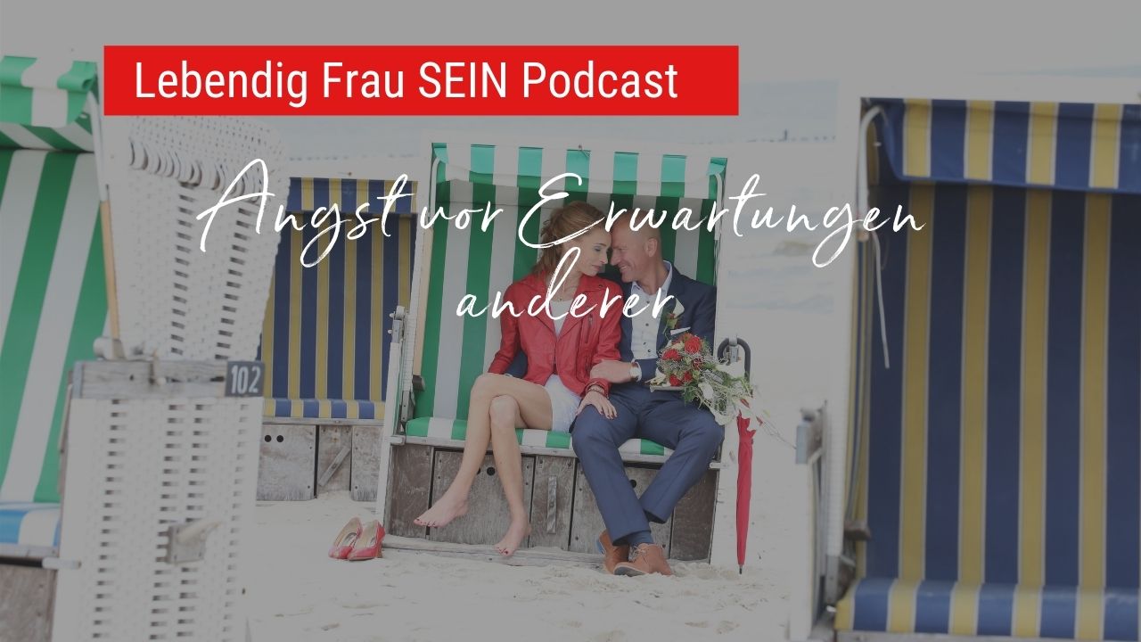 Angst vor Erwartungen anderer