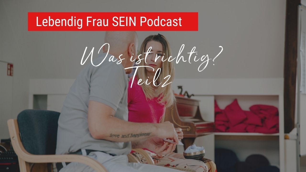 Beziehung: Bleiben oder gehen? Teil 2