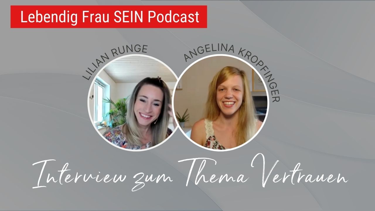Interview zum Thema Angst & Vertrauen