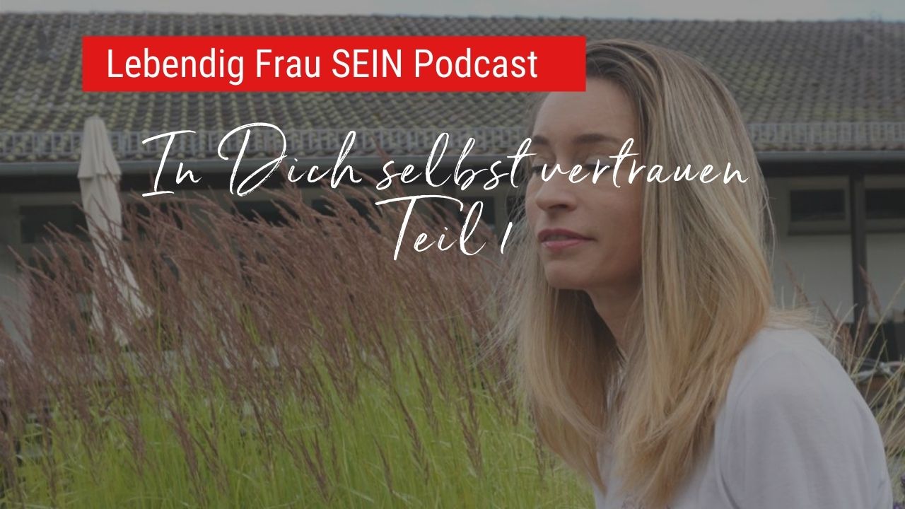 Trau Dich! - Vertrauen & Grenzen Teil 1